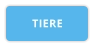 TIERE
